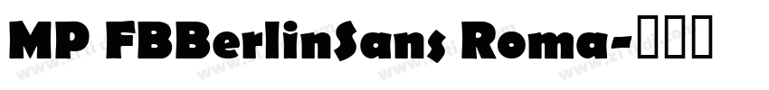 MP FBBerlinSans Roma字体转换